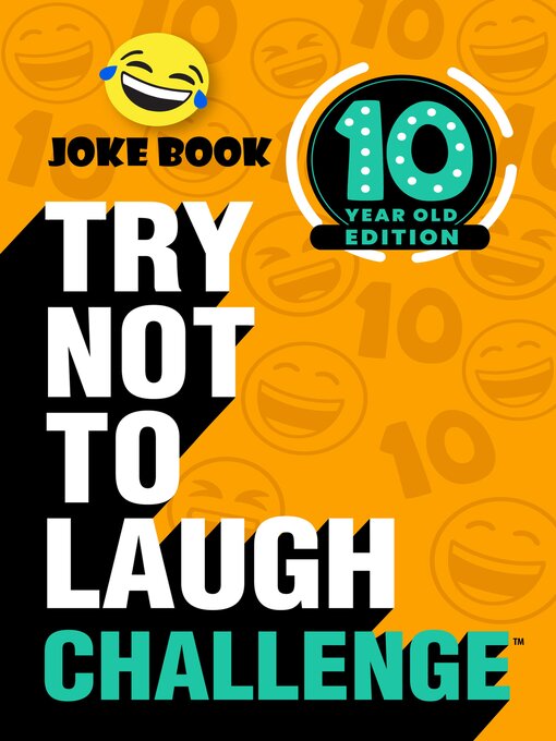 Title details for Try Not to Laugh Challenge 10 Year Old Edition by Crazy Corey - Available